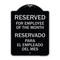 Signmission Reserved for Employee of Month Reservado Para El Empleado Del Mes Alum, 24" x 18", BS-1824-23206 A-DES-BS-1824-23206 - alternate 1
